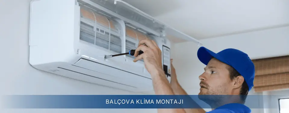 Balçova İlçemi Electrolux Klima Montajı